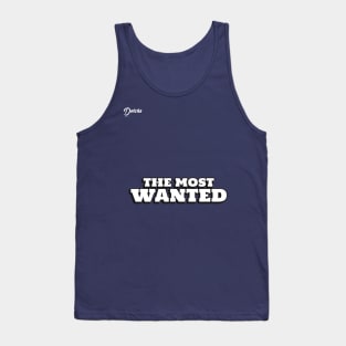 the most wanted - Dotchs Tank Top